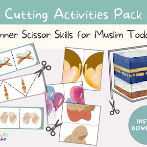 May include: A printable "Cutting Activities Pack" for Muslim toddlers. The pack includes beginner scissor skills activities with illustrations of the Quran, mosques, balloons, and a person praying. The design features a watercolor style with the text "Instant Download".