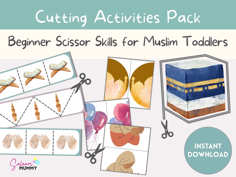May include: A printable "Cutting Activities Pack" for Muslim toddlers. The pack includes beginner scissor skills activities with illustrations of the Quran, mosques, balloons, and a person praying. The design features a watercolor style with the text "Instant Download".