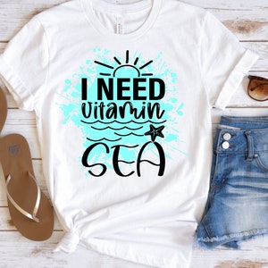 Ready To Press - I need Vitamin Sea SUBLIMATION TRANSFER