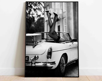 High Heels in Classic Car Poster Print, Black and White Vintage Modern Art Photography, Fashion Art Premium Quality Home Wall Decor