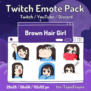 Brown Haired Girl Emotes for Twitch, Youtube, Discord and More!
