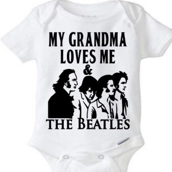 My Grandma Loves me and the Beatles Funny Onesie®, Funny Baby Onesies®, Baby Shower Gift, Pregnancy Reveal, Baby Announcement, Baby GiftSEO