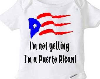 I'm not yelling Puerto Rico Onesie®, Funny Baby Onesies®, Baby Shower Gift, Pregnancy Reveal, Baby Announcement, Boricua, TostonesSEO