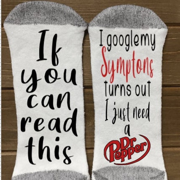 I google a Dr. Pepper, Funny Custom Socks-Word Socks-Novelty Socks-Socks with Words-Personalized Gift-Personalized-Custom Gift-BirthdaySEO