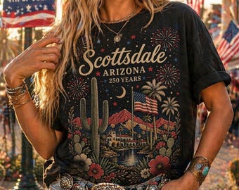 Scottsdale Arizona Desert T-Shirt | Saguaro Cactus, Mountains & Flag | AZ 250 Years | Girly America Tee | Freedom, American Pride, USA