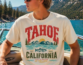 Tahoe California Lake T-Shirt | Mountain Sunset Fishing Design | Tahoe CA | Incline Village | Sierra Nevada mountain | Truckee, Kings Beach