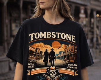 Tombstone Arizona Vintage Western Shirt | Outlaw Tee | Tombstone AZ Shirt | Wild West, Bisbee, Tucson, OK Corral, Boot Hill Graveyard