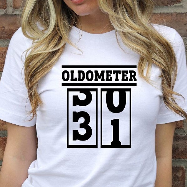 Oldometer 31 Years Birthday Tshirt, Oldometer Turning 31 Shirt, 31st Birthday Party Shirts, Mom Birthday Gift Idea, Women Man Birthday Gift.