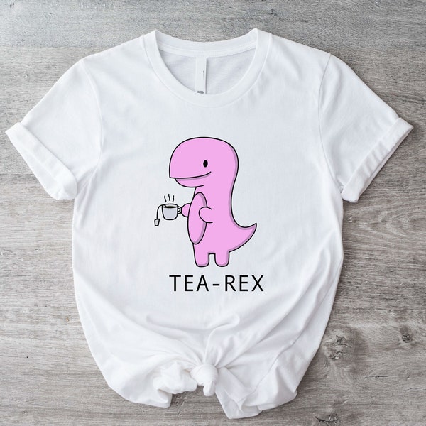 Sweat-shirt Tea-Rex, chemise dinosaure drôle décontractée, cadeau chemise buveur de thé, sweat à capuche boisson du matin, t-shirt amateur de thé, sweat-shirt Relax Time.