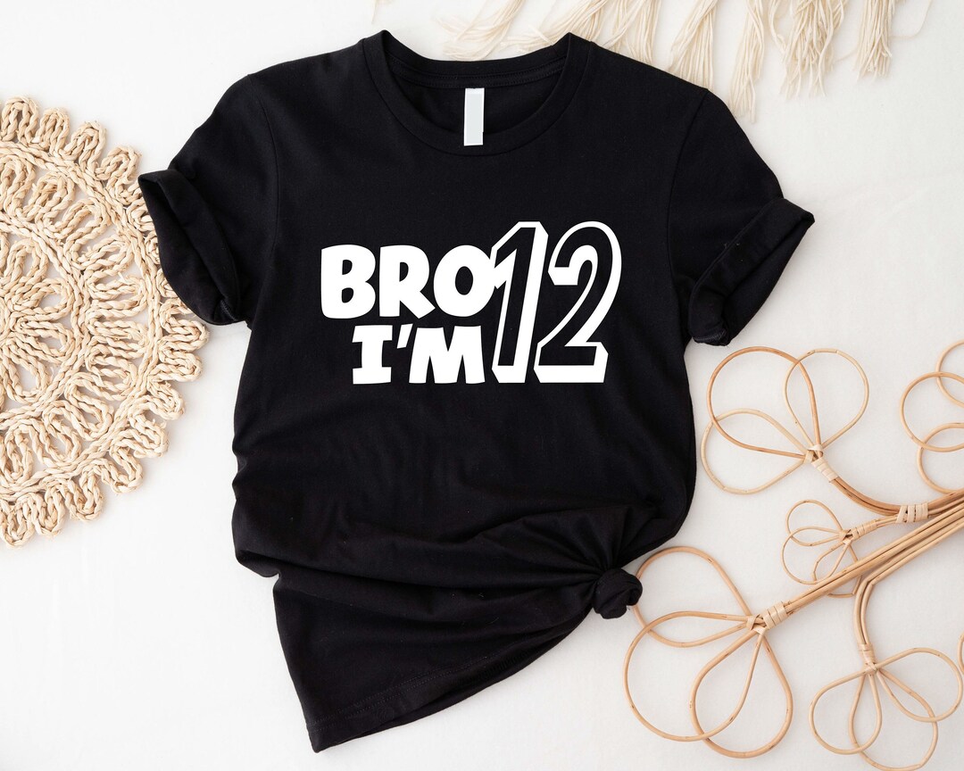 Bro I'm 12 Shirt, Birthday Boy Shirt, Twelfth Birthday Party Kid Tee