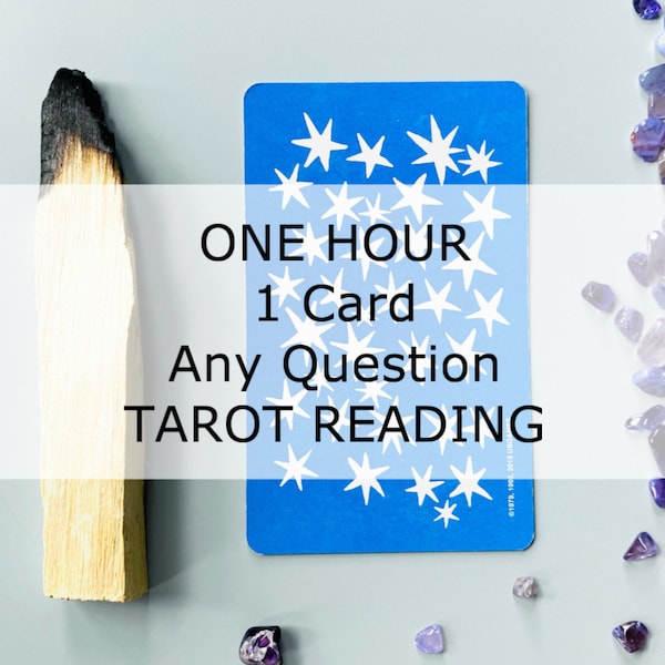 One Hour Tarot Reading > One Question // One Card > single card written response messenger general any one question to the cards