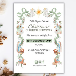 May include: A Christmas church service announcement with a green and white border featuring a nativity scene. The announcement includes the church name, Bible Baptist Church, the date, 25th December 2024, and the text "For unto us a child is born".