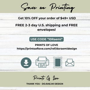 May include: A promotional graphic with the text "Save on Printing" in a script font. It includes the text "Get 10% OFF your order of $49+ USD" and "FREE 2-3 day U.S. shipping and FREE envelopes!" with a discount code and website address.