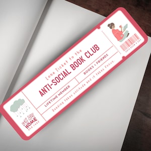 Anti-Social Club Bookmark, Pink Bookmark Ticket, Bookish Gift, Cute Bookmark, Book Lover Gift, Feminist Bookmark, Female Book Club, cute bookmark, Book lover gift, Book gifts, Antisocial club, book club ticket, gifts for readers, bookish girls