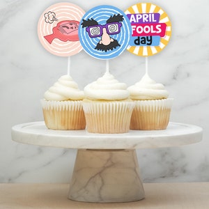 April Topper April Fools Day Cupcake Toppers, April Fools Party Printable, April ...