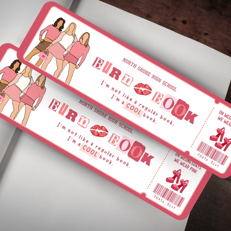 Mean Girls Ticket Bookmark, Burn Book Bookmark, Pink Bookmark, Female