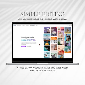 May include: A silver laptop displaying the Canva website interface. The screen shows a variety of design templates with the text "Design made easy, and free." The text "SIMPLE EDITING" is at the top.