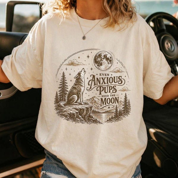 Camiseta inspirada en el Orbitador de Noé Kahan, Camiseta "Incluso los cachorros ansiosos necesitan la luna", Gráfico de naturaleza indie folk, Camiseta Comfort Colors