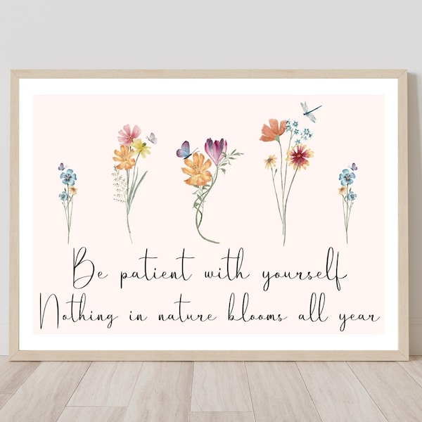 Be Patient Quote, Therapy Office Decor, School Psychologist, Mental Health Print, School Counselor, Self Love Print, Growth Mindset