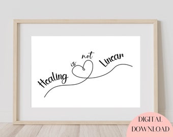 Healing Is Not Linear, Mindfulness Quote, Therapy Office Decor, School Psychologist, School Counselor, Mental Health Print, Self Love Print