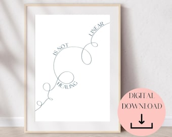 Healing Is Not Linear Print, Get Well Soon Gift, Therapy Office Decor, School Psychologist, Counselor, Mental Health Print, Self Love Print