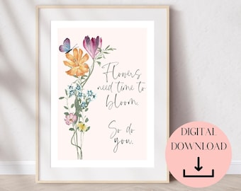Bloom Floral Quote, Therapy Office Decor, School Psychologist, Mental Health Print, School Counselor, Self Love Print, Growth Mindset