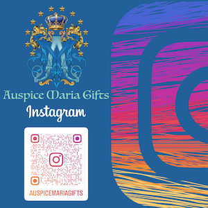 May include: A blue background with a gold and blue crest featuring a crown and stars. The text "Auspice Maria Gifts Instagram" is below the crest. A QR code with the text "AUSPICEMARIAGIFTS" is below the text. A colorful Instagram logo is on the right side of the image.