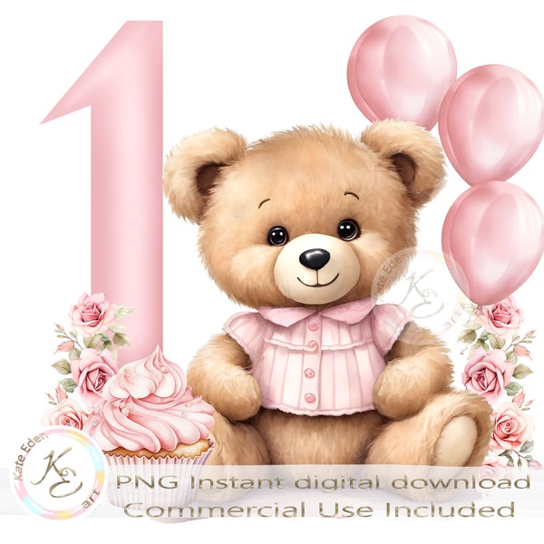 1st Birthday PNG, Beary 1st Birthday, First Birthday Girl, Cute Teddy Bear, Pink 1st Birthday, Digital Download, Sublimation, Cards, b3