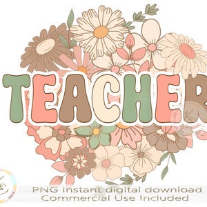 Enseignant PNG, Enseignant Vibes, Professeur d'école, Enseignant rétro PNG, Retour à l'école PNG, Fleurs rétro, Téléchargement numérique instantané, Sublimation, r3