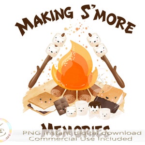 Fazendo S'more Memories PNG, Smores Clipart, verão, Download instantâneo, Smore, Camp, Campfire S'mores camper, acampamento engraçado PNG, fogueira png
