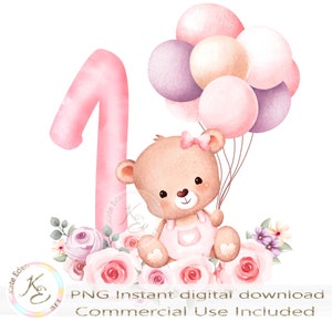 Primeiro aniversário PNG, primeiro aniversário, urso fofo, rosa, flores, download digital, um ano de idade, sublimação, imagem de cartão de primeiro aniversário,