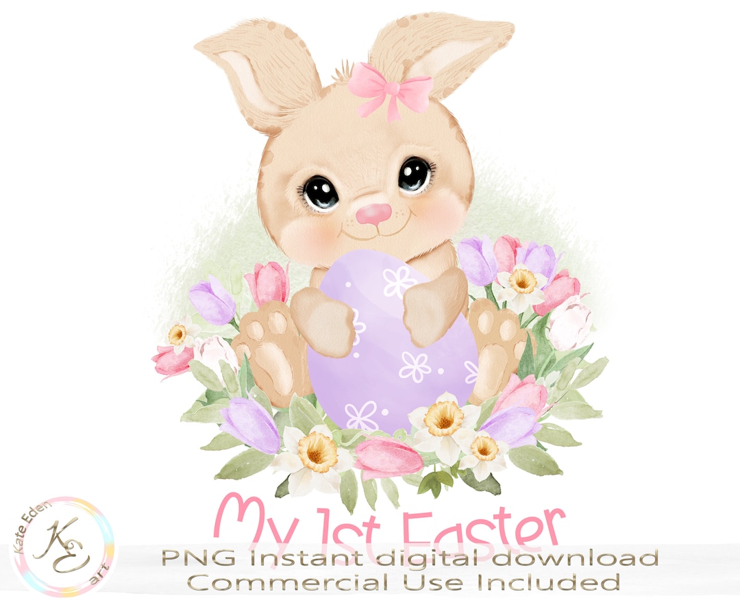 My 1st Easter PNG, Cute Easter Bunny PNG, Instant Download, Sublimation ...
