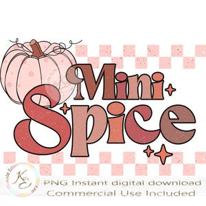 Mini Spice PNG, Abbinamento mamma e bambino, Sublimazione, Abbinamento mamma e me, Abbinamento retrò, Zucca rosa, Ringraziamento, Download digitale, r3