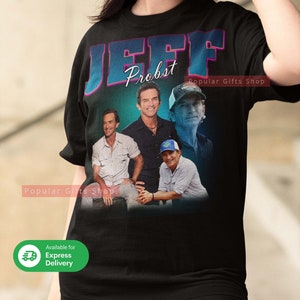 Jeff Probst Vintage Unisex Shirt, Vintage Jeff Probst TShirt Gift For Him and Her, Best Jeff Probst- Express Shipping Available