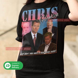 Chris Hansen Vintage Unisex Shirt, Vintage Chris Hansen TShirt Gift For Him and Her, Best Chris Hansen Express Shipping Available image 1