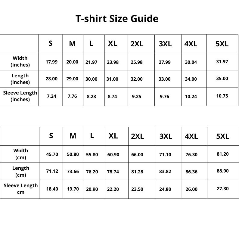 May include: T-shirt size guide with measurements in inches and centimeters. The chart shows the width, length, and sleeve length for sizes S through 5XL.
