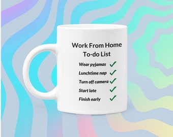 Taza blanca brillante Reglas de trabajo desde casa