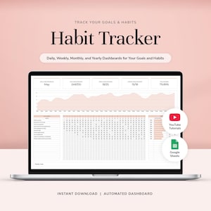 May include: A laptop screen displaying a digital habit tracker dashboard with charts, progress bars, and a monthly calendar grid. The interface includes text labels like Habit Tracker, YouTube Tutorials, and Google Sheets on a soft pink background.