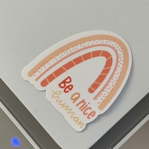 Be a nice human Sticker | glossy |