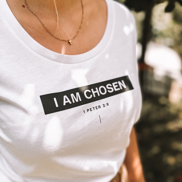 Frauen | I am chosen | christliches T-Shirt | Glaube | Jesus | BLVN | christliches Modelabel | Bio | fairtrade