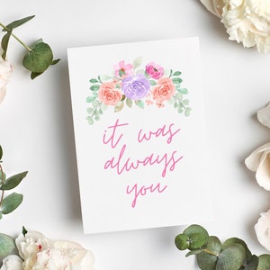ALWAYS YOU Engagement Party Printable / Rehearsal dinner / Wedding sign