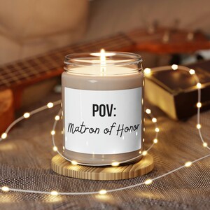 MATRON OF HONOR Candle Gift, Bridesmaid Proposal