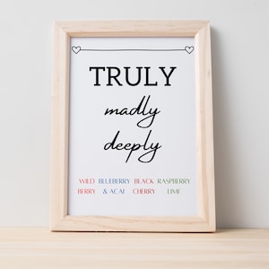 TRULY MADLY DEEPLY Seltzer sign / Wedding bar sign