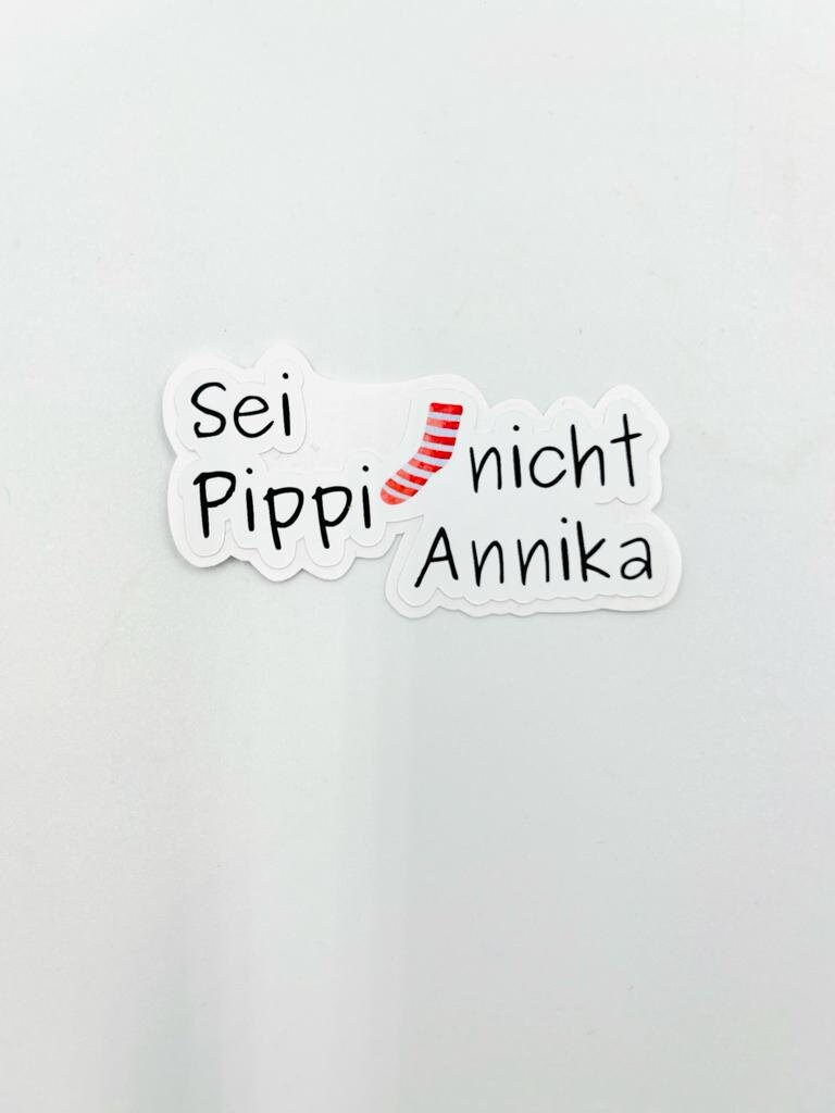 Pippi Langstrumpf Spruch StickerSet I Motivation Sticker Positiver