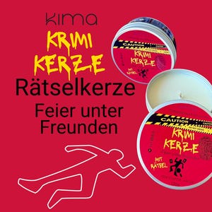 Könnte beinhalten: Roter Hintergrund mit einer Kerze in einer Metalldose. Auf der Dose steht "KRIMI KERZE" und "Rätselkerze". Das Etikett ist rot und trägt die Aufschrift "CAUTION". Eine Leichenumrisszeichnung ist ebenfalls zu sehen.