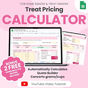 May include: A digital treat pricing calculator spreadsheet displayed on a laptop and tablet screen. The interface features pink and white sections for recipe cards, quote builders, and cost analysis for home bakers, including a bonus recipe offer.