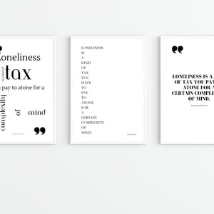 Loneliness 2 Quote Wall Art | Modern Art Posters | Quote Wall Art | 3 Versions Included | Printable Digital Art Prints | Home Wall Decor
