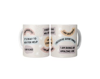 Self Care & Love Mug - Motivational Affirmations Coffee Mug for Mental Health