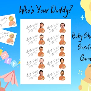 Who's Your Daddy Baby Shower Scratch Game