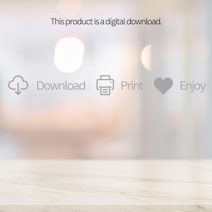 May include: A digital download graphic with a cloud icon, the word "Download", a printer icon, the word "Print", a heart icon, and the word "Enjoy".